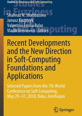 【预订】Recent Developments and the New Direction in Soft-Computing Foundations and Applications 9783030471262
