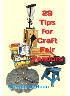 预订 29 Tips for Craft Fair Vendors: 9798862484656