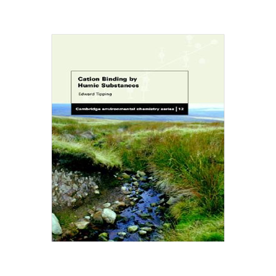 【预售】Cation Binding by Humic Substances