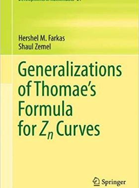 【预订】Generalizations of Thomae’s Formula for Zn Curves 9781461427582