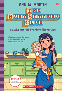 Sitters and Phone Calls Phantom Claudia the Club Baby 预订
