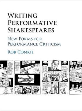 【预订】Writing Performative Shakespeares