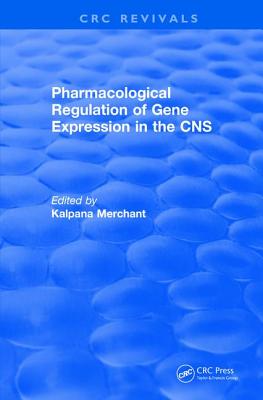 【预订】Revival: Pharmacological Regulation of Gene Expression in the CNS Towards an Understanding of Basal Gangli...