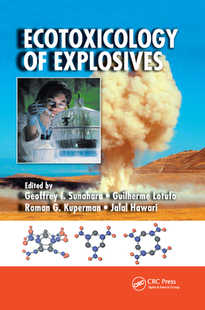 【预订】Ecotoxicology of Explosives