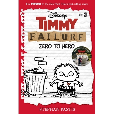 预订 Timmy Failure: Zero to Hero-Timmy Failure Prequel: 9781368065115