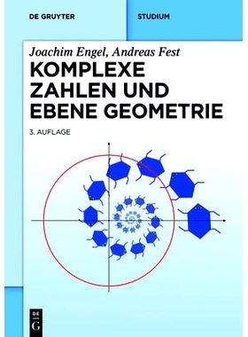 预订 Komplexe Zahlen und ebene Geometrie 复数与平面几何: 9783110406863