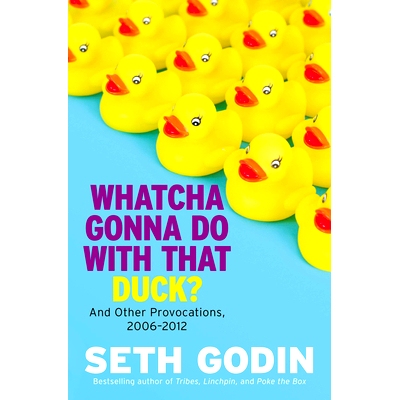 预订 Whatcha Gonna Do with That Duck?: And Other Provocations, 2006-2012: 9780593853917