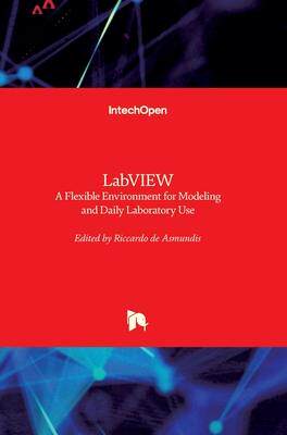 [预订]LabVIEW: A Flexible Environment for Modeling and Daily Laboratory Use 9781839688409