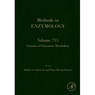 预订 Enzymes of Polyamine Metabolism: Volume 715 多胺代谢酶：第715卷: 9780443317842