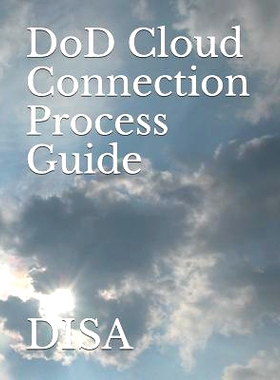 预订 Dod Cloud Connection Process Guide: Disa: 9781792844416