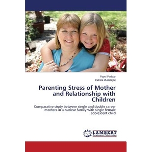 Mother Children Parenting 9783659594786 with Stress Relationship 预订 and