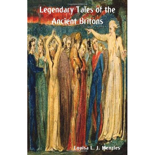 预订 Legendary Tales of the Ancient Britons: 9781618951243