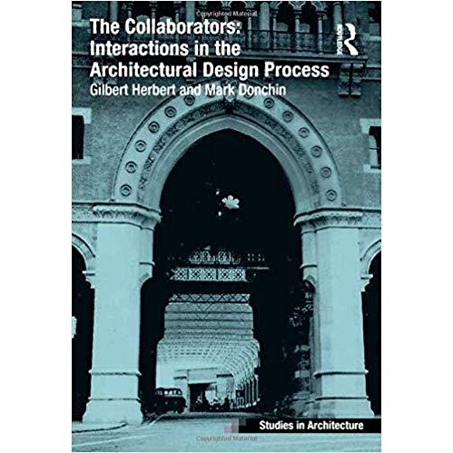 预订 The Collaborators: Interactions in the Architectural Design Process: 9781138257382