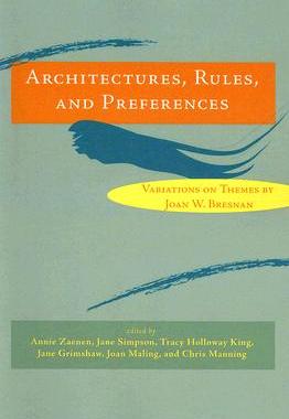 【预订】Architectures, Rules, and Preferences 9781575865607