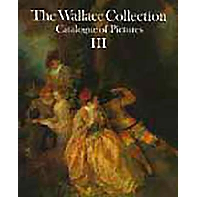 预订 Wallace Collection. Volume 3: Catalog of Pictures 华莱士收藏。第三卷:图片目录: 9780900785351
