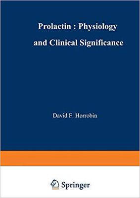 【预订】Prolactin: Physiology and Clinical Significance