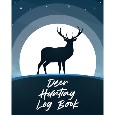 预订 Deer Hunting Log Book: Favorite Pastime Crossbow Archery Activity Sports: 9781649304100