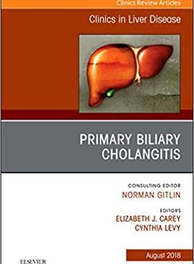 【预售】Primary Biliary Cholangitis, An Issue of Clinics in Liver Disease
