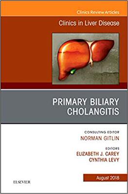 【预售】Primary Biliary Cholangitis, An Issue of Clinics in Liver Disease