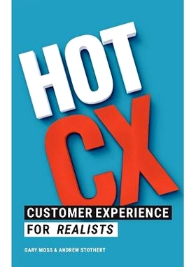 预订 Hot CX: Customer Experience For Realists: 9781527217591