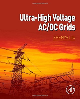 【预订】Ultra-High Voltage AC/DC Grids