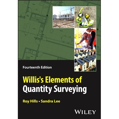 现货 Willis’S Elements of Quantity Surveying, 14th Edition 威利斯的工料测量要素 第14版: 9781394177820