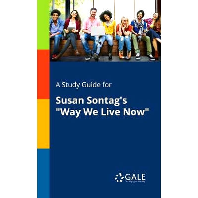 预订 A Study Guide for Susan Sontag’s 