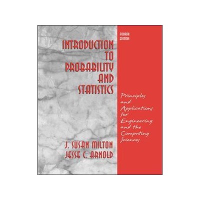 [预订]Introduction to Probability and Statistics: Principles and Applications for Engineering and the Comp 9780072468366