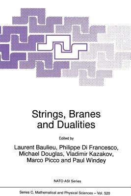 【预订】Strings, Branes and Dualities