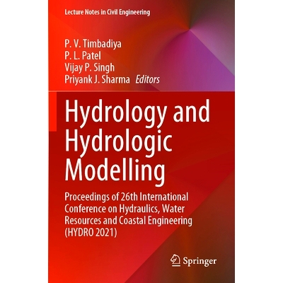 预订 Hydrology and Hydrologic Modelling: Proceedings of 26th International Conference on Hydraulics, Water Resources and