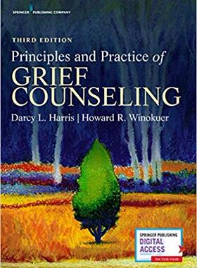 【预售】Principles and Practice of Grief Counseling, Third Edition
