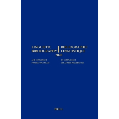 预订 Linguistic Bibliography for the Year 2020 / Bibliographie Linguistique de l’année 2020: and Supplement for Previo