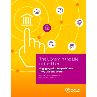 预订 Library in the Life of the User: Engaging with People Where They Live and Learn: 9781556535000