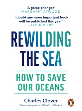预订 Rewilding the Sea: How to Save our Oceans 重建海洋: 9781529144055