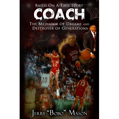 预订 COACH The Mediator Of Dreams And Destroyer Of Generations: Coach: 9780578719085