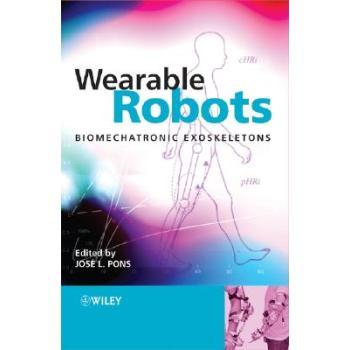 【预售】Wearable Robots - Biomechatronic Exoskeletons