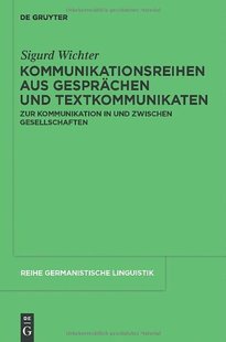 aus Kommunikationsreihen Gesprächen und 9783110234091 Textkommunikaten 预订