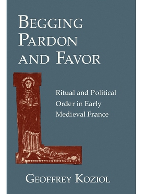 预订 Begging Pardon and Favor: Catholic Revival, Society and Politics in 19th-Century Europe: 9780801423697