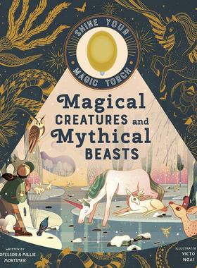 神奇生物与神话野兽 倪传婧插画 含紫外线手电筒 夜光灯效 英文原版 Victo Ngai 精装绘本 Magical Creatures and Mythical Beasts