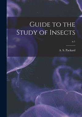 [预订]Guide to the Study of Insects; n.1 9781015147195