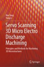 【预订】Servo Scanning 3D Micro Electro Discharge Machining 9789811931239