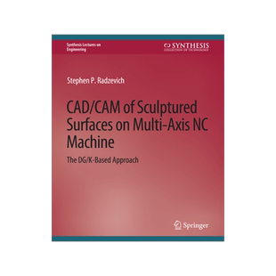 预订 Cad/CAM of Sculptured Surfaces on Multi-Axis NC Machine