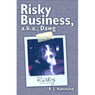 A.K.A. 预订 Risky Business 9781480893214 Dawg