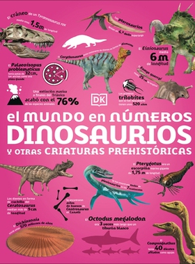 预订 El Mundo En Numeros: Dinosaurios (Our World in Numbers Dinosaurs) 数字世界：恐龙: 9798217130009