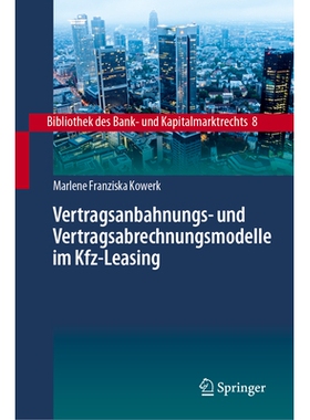 预订 Vertragsanbahnungs- und Vertragsabrechnungsmodelle im Kfz-Leasing: 9783662675854