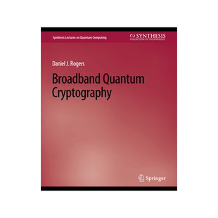 预订 Broadband Quantum Cryptography