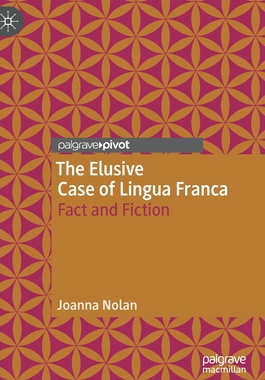 【预订】The Elusive Case of Lingua Franca