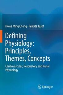 Concepts Renal Defining and Respiratory Cardiovascular Themes Principles Physiology 预订