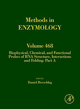 【预订】Biophysical, Chemical, and Functional Probes of RNA Structure, Interactions and Folding