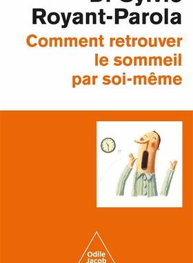 预订 Comment retrouver le sommeil par soi-même